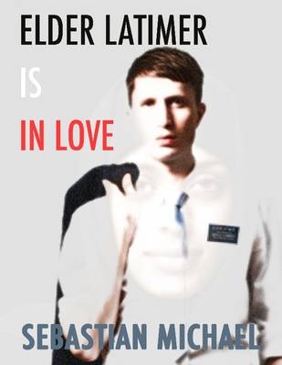 Book cover for Elder Latimer Is In Love