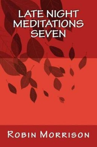 Cover of Late Night Meditations Seven