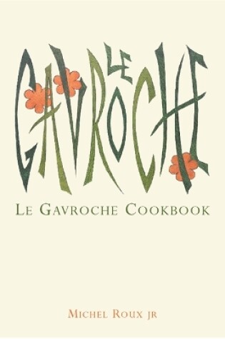 Cover of Le Gavroche Cookbook