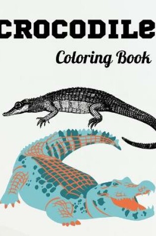 Cover of Crocodile Coloring Book