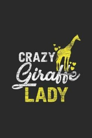 Cover of Crazy Giraffe Lady