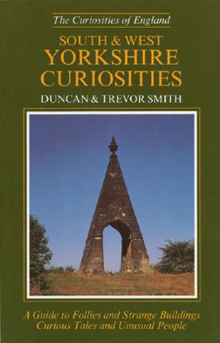 Book cover for South and West Yorkshire Curiosities