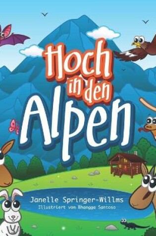 Cover of Hoch in den Alpen