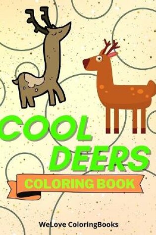 Cover of Cool Deers Coloring Book