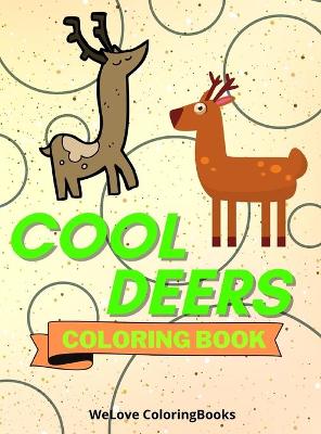 Book cover for Cool Deers Coloring Book