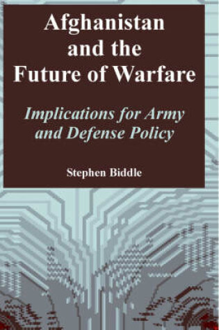 Cover of Afghanistan and the Future of Warfare