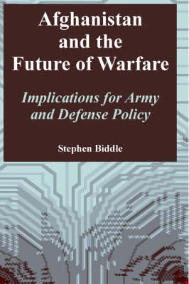 Book cover for Afghanistan and the Future of Warfare