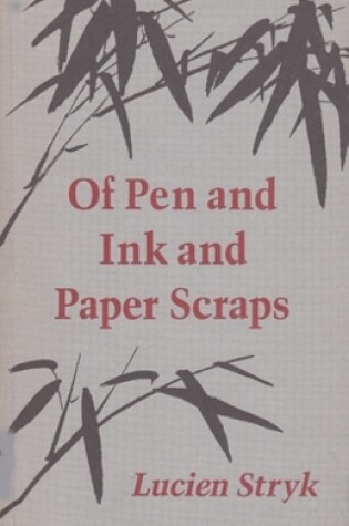 Cover of Of Pen & Ink & Paper Scraps