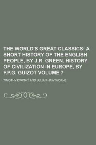 Cover of The World's Great Classics Volume 7