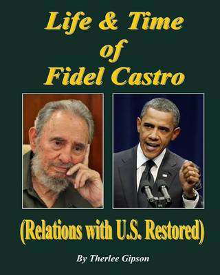 Book cover for Life & Time of Fidel Castro