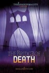 Book cover for Case #04: The Bridge of Death