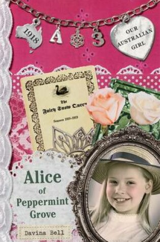 Cover of Our Australian Girl: Alice of Peppermint Grove (Book 3)