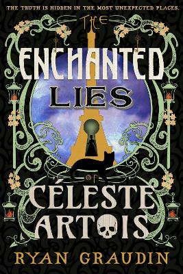 Book cover for The Enchanted Lies of Céleste Artois