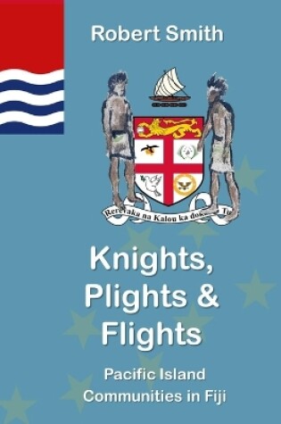 Cover of Knights, Plights & Flights