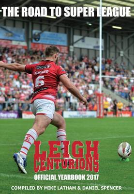 Book cover for Leigh Centurions Yearbook 2016-17