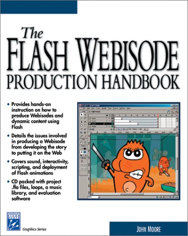 Book cover for The Flash Webisode Production Handbook