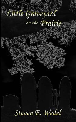 Book cover for Little Graveyard on the Prairie