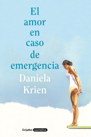 Cover of El amor en caso de emergencia / Love in Case of Emergency