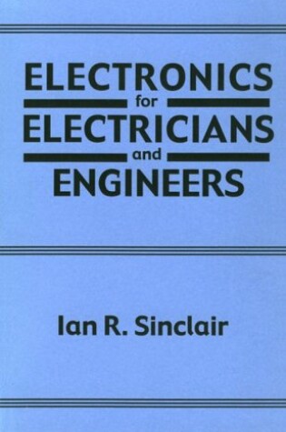 Cover of Electronics for Electricians and Engineers
