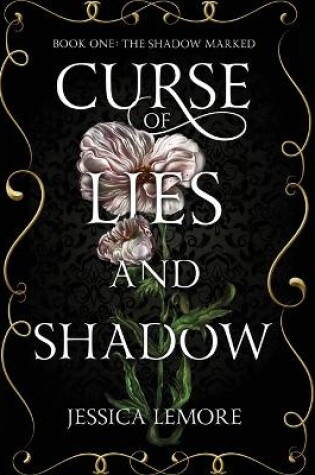 Cover of Curse of Lies and Shadow