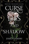 Book cover for Curse of Lies and Shadow