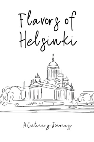Cover of Flavors of Helsinki