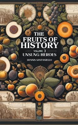 Book cover for Fruits of History Volume 3