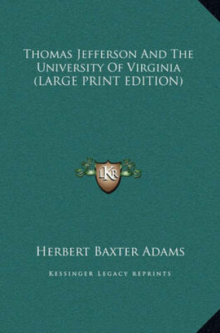 Cover of Thomas Jefferson and the University of Virginia