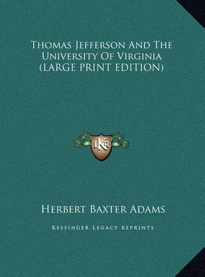 Book cover for Thomas Jefferson and the University of Virginia