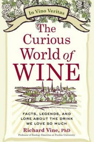 Cover of The Curious World of Wine