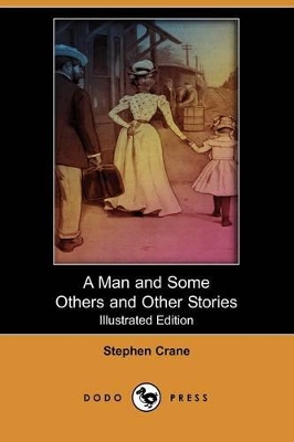 Book cover for A Man and Some Others and Other Stories(Dodo Press)