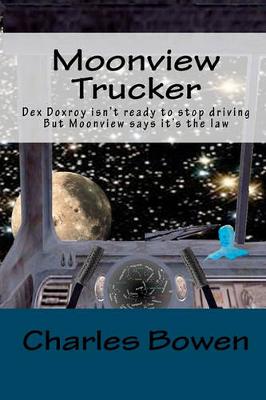 Book cover for Moonview Trucker
