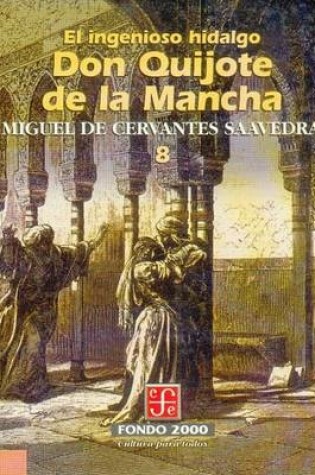 Cover of El Ingenioso Hidalgo Don Quijote de La Mancha, 8