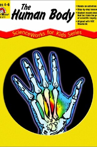 Cover of The Human Body - Scienceworks for Kids