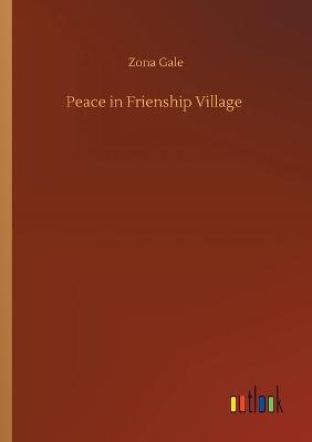 Book cover for Peace in Frienship Village