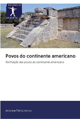 Book cover for Povos do continente americano