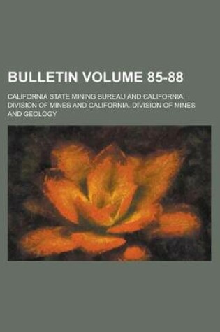 Cover of Bulletin Volume 85-88