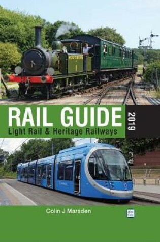 Cover of abc Rail Guide 2019: Light Rail & Heritage Railway