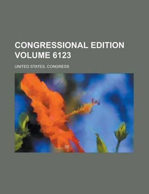 Book cover for Congressional Edition Volume 6123