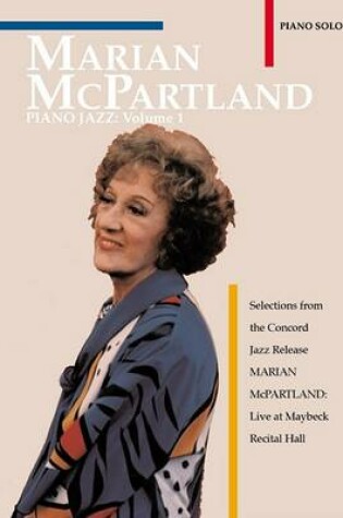 Cover of Marian McPartland Piano Jazz, Vol 1