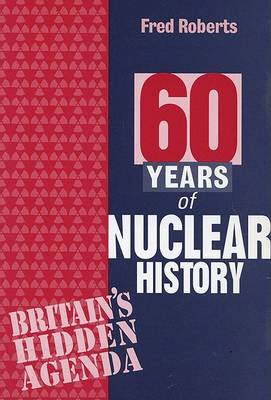 Book cover for Sixty Years of Nuclear History