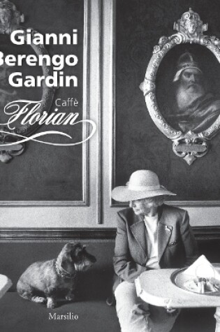 Cover of Gianni Berengo Gardin: Caffe Florian