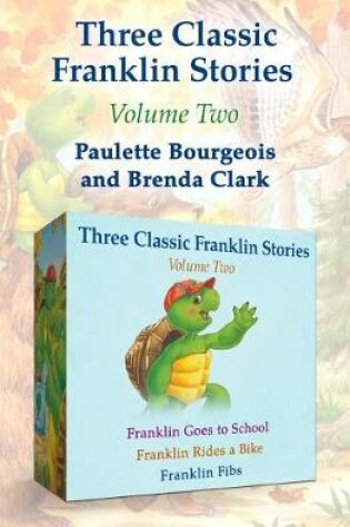 Cover of Three Classic Franklin Stories Volume Two
