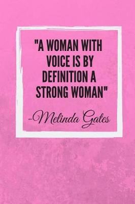 Book cover for A woman with voice is by definition a strong woman