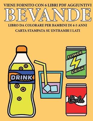 Book cover for Libro da colorare per bambini di 4-5 anni (Bevande)