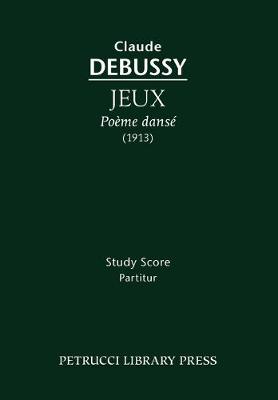 Book cover for Jeux, Poeme danse