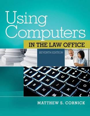 Book cover for Using Computers in the Law Office (with Premium Web Site Printed Access Card)