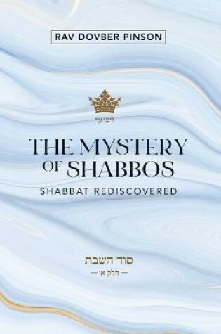 Cover of The Mystery of Shabbos