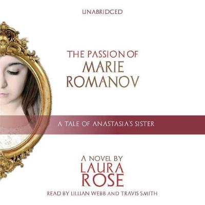 Book cover for The Passion of Marie Romanov