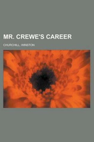 Cover of Mr. Crewe's Career - Volume 2